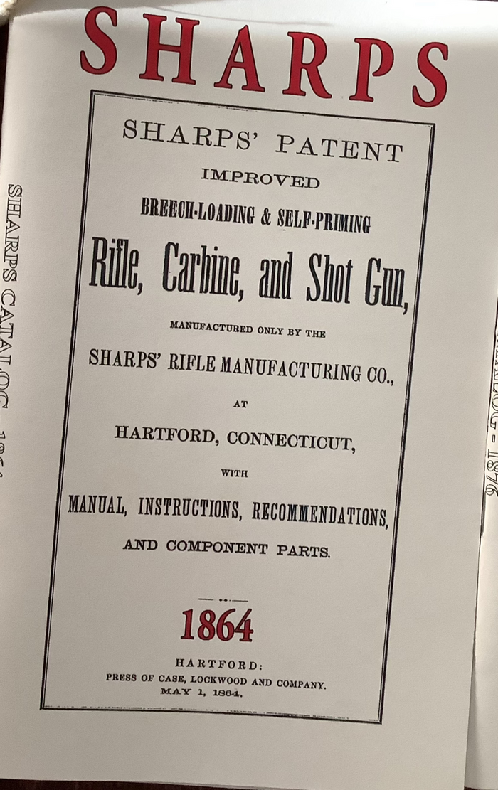 BOOKS - Sharps Rifle Company - 1800's Catalog Reprints and one more