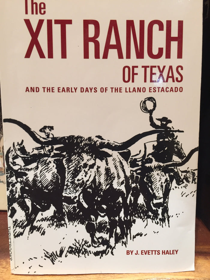 BOOKS - The XIT Ranch of Texas