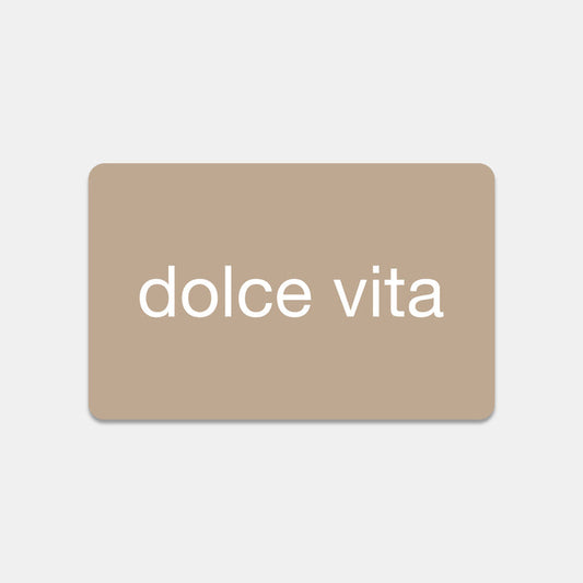 Digital Gift Card – Perfect Gift for Any Occasion | Dolce Vita